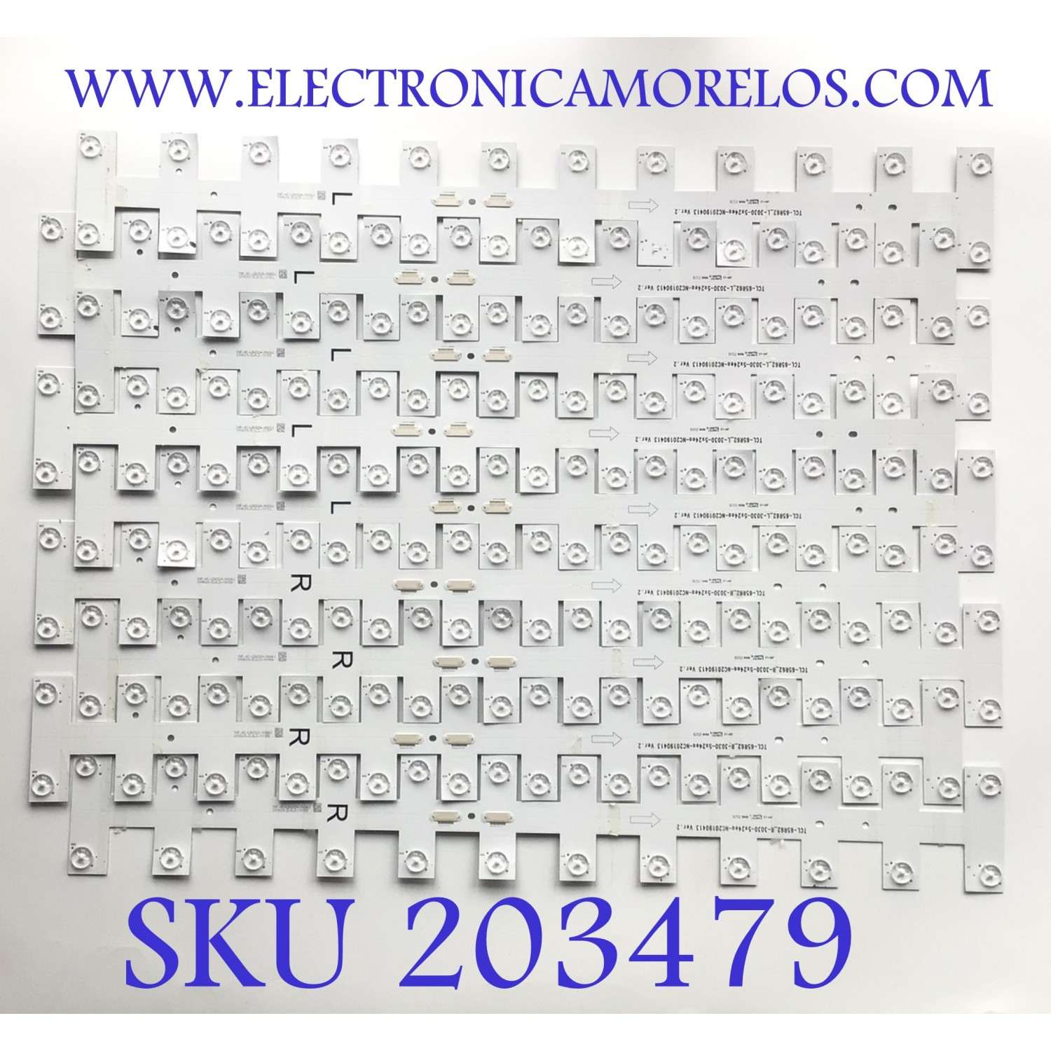 KIT DE LED'S PARA TV TCL ((INCOMPLETO SOLO 9 PIEZAS)) / NOTA IMPORTANTE:KIT CONSTA DE 10 PIEZAS EN TOTAL 